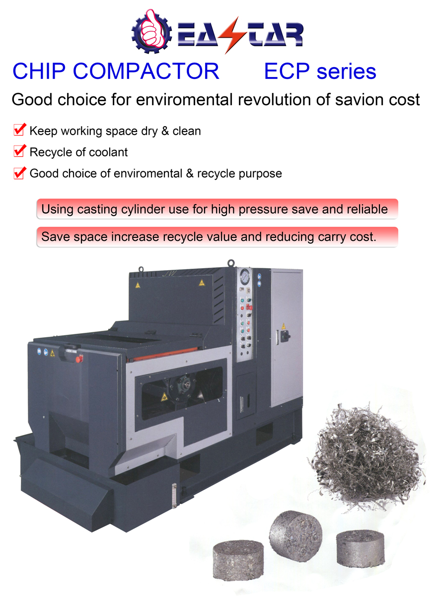 METAL CUTTING MACHINE TOOLS >SPECIAL PURPOSE M/C> 5Chip Compactor>ECP